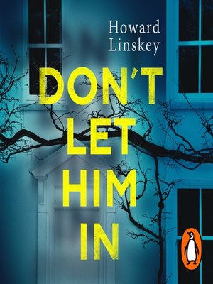 cover image of Don't Let Him In